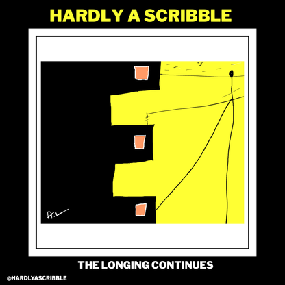 The Longing Continues